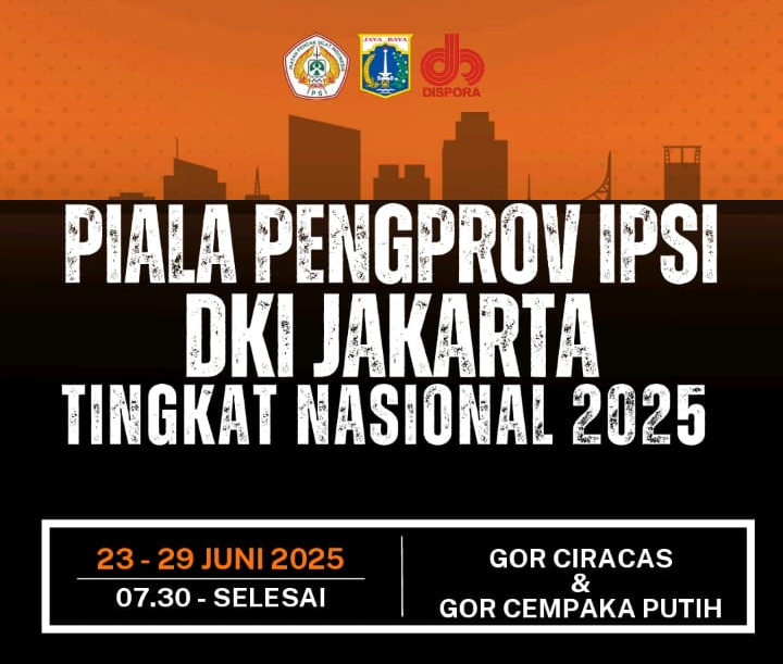 PIALA PENGPROV IPSI DKI JAKARTA 2025
